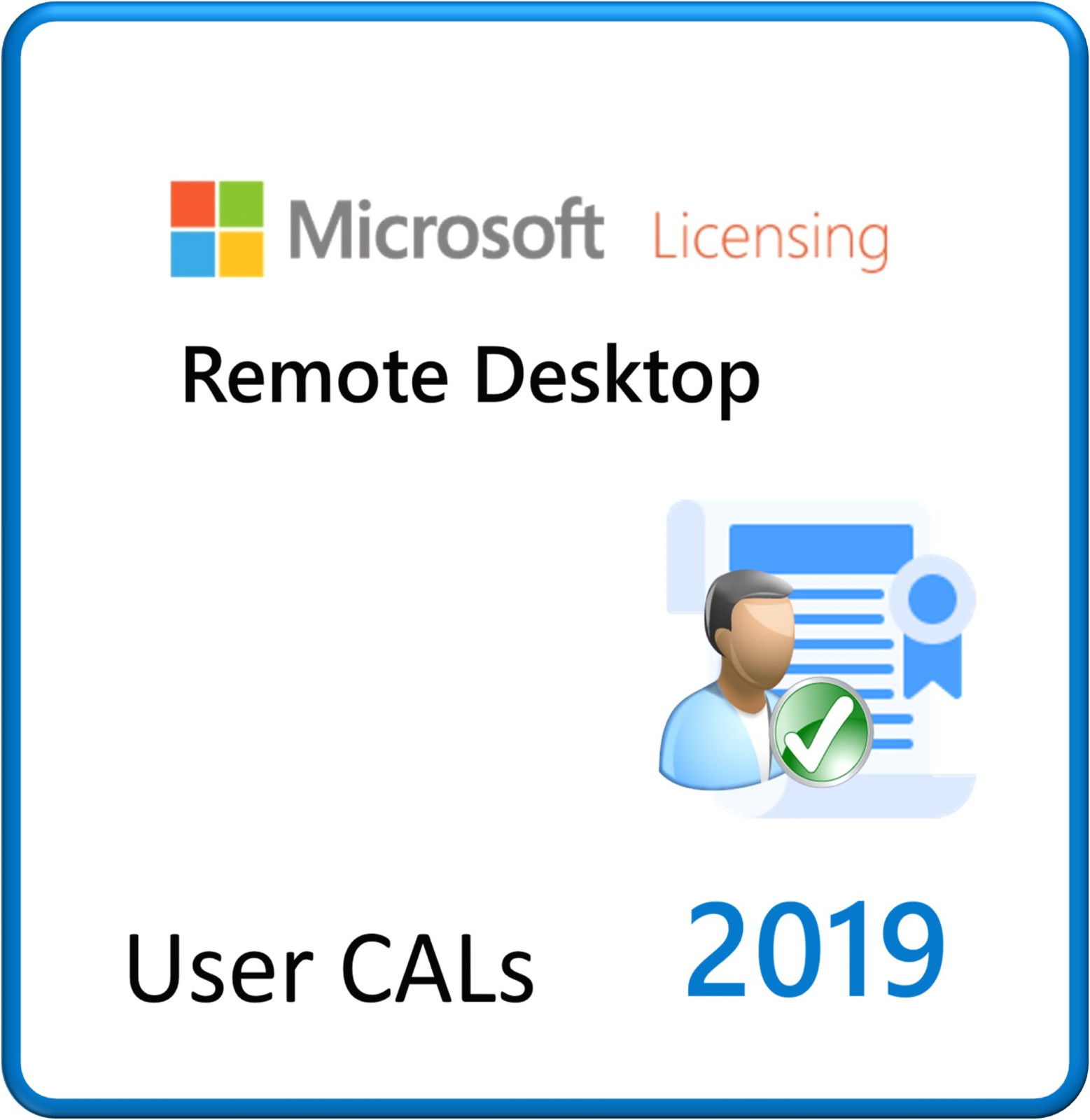 Windows Server Remote Desktop Client Access Licenses (RDS CALs) User or Device
