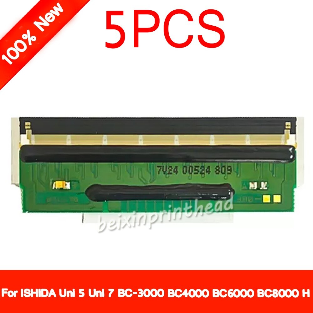 5X Printhead For ISHIDA Uni5 / Uni 7 BC3000 BC-3000 BC4000 BC6000 BC8000 Scales