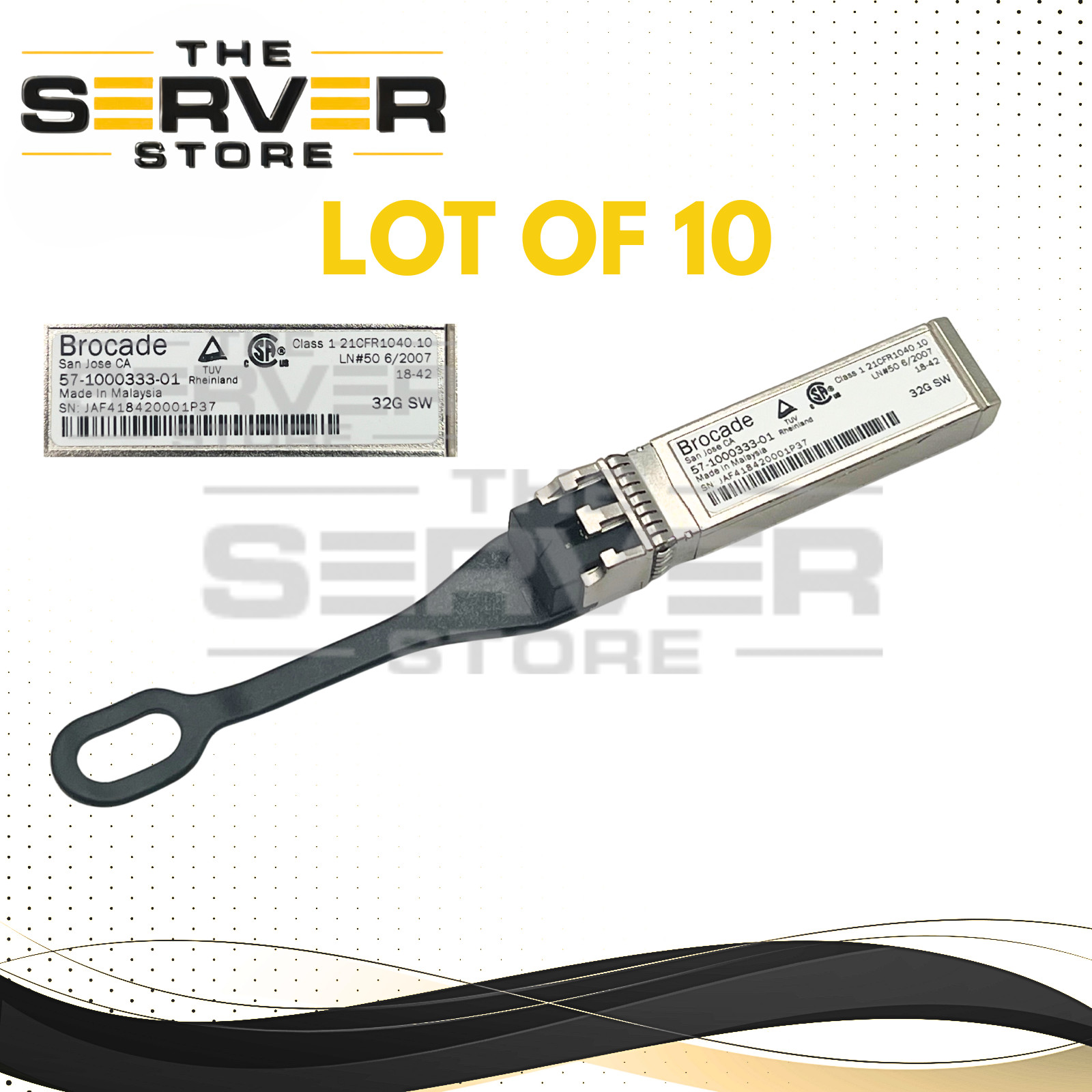 (LOT 10) Brocade 32Gb/s FC SFP+ SWL Optical Transceiver XBR-000212 57-1000333-01