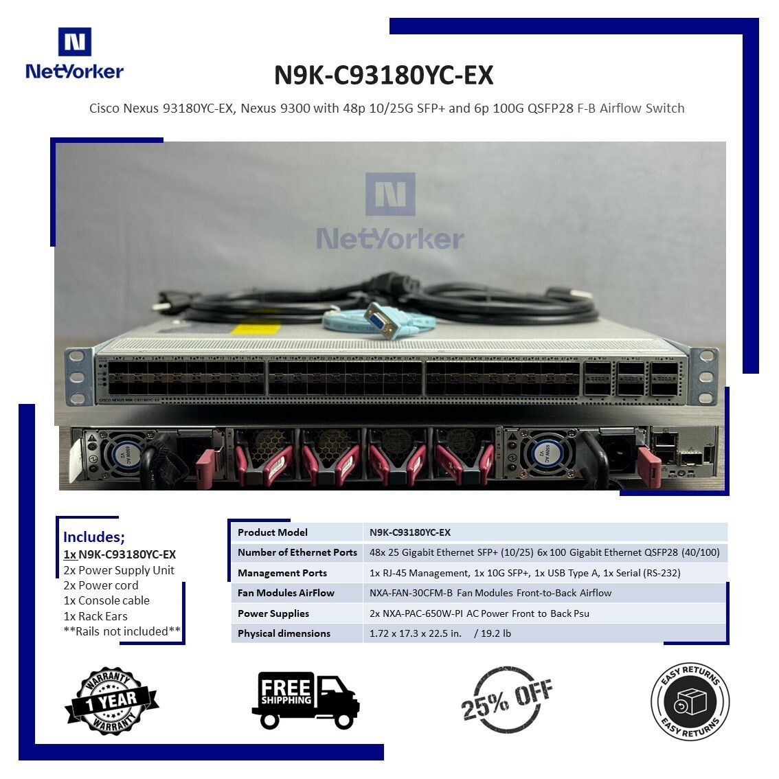 Cisco N9K-C93180YC-EX 48x25GB SFP+ 6x 100GB QSFP28 Port Side Intake Switch