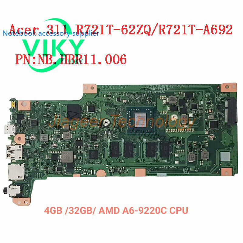 NB.HBR11.006 For Acer Chromebook R721T Motherboard A6 -9220C 4GB 32GB AMD