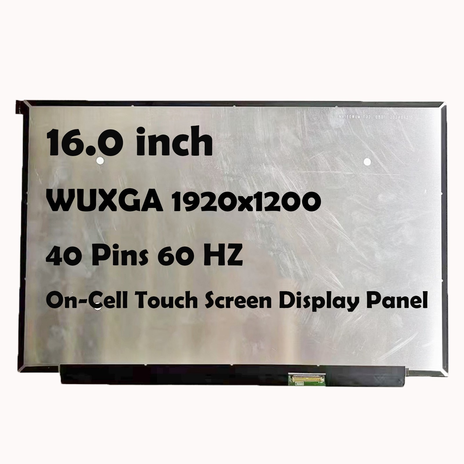 16" NV160WUM-T02 V8.0 HWV8.0 1920x1200 40 Pins LCD Touch Screen Display Panel