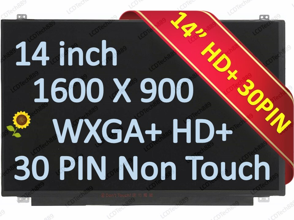 New 14" HD+ eDP laptop LED LCD screen for LTN140KT13 eDP 30 pin