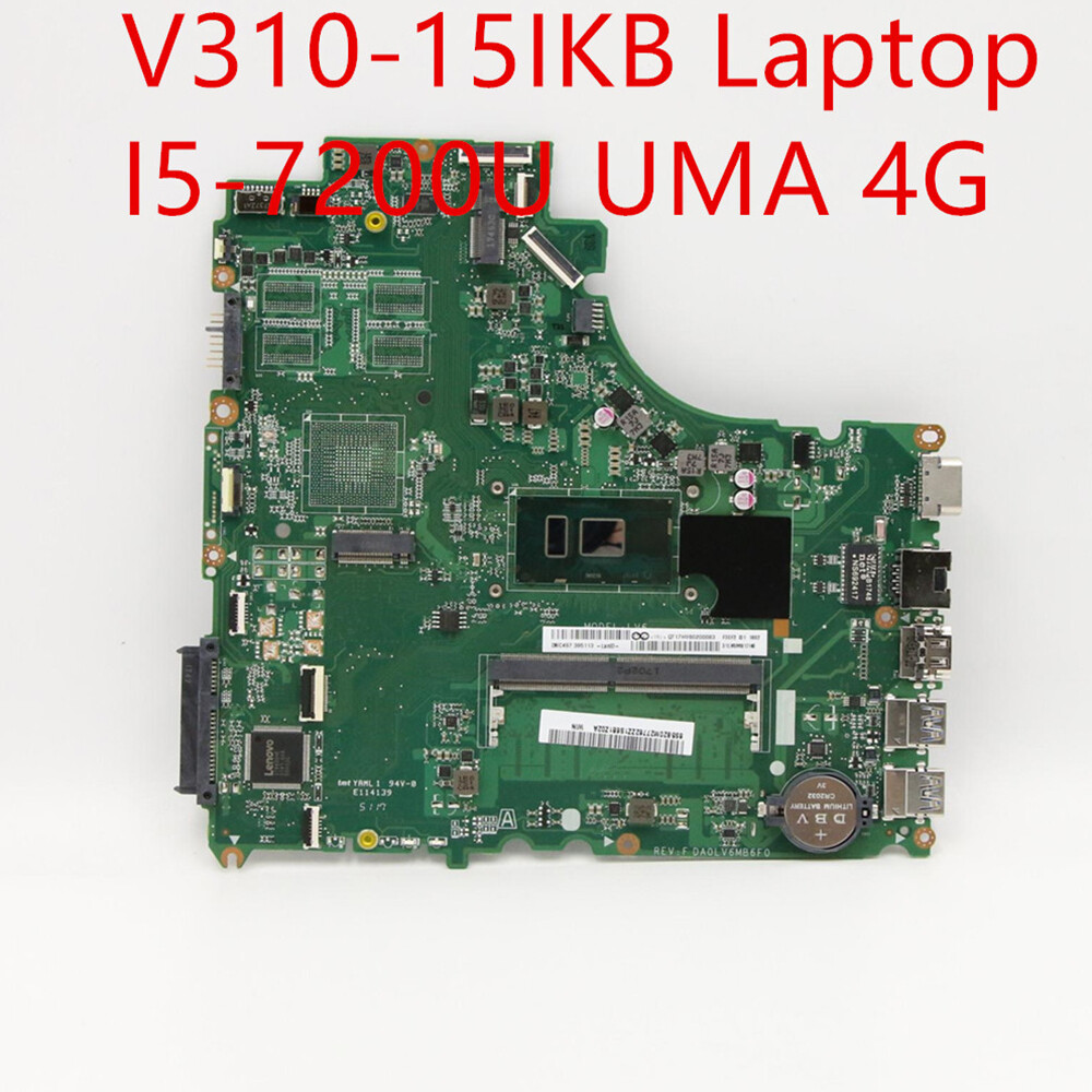 For Lenovo V310-15IKB i5-7200U UMA RAM 4GB Motherboard DA0LV6MB6F0 5B20M27762
