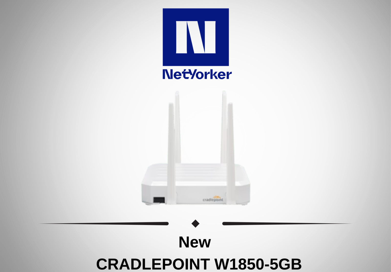 NEW CradlePoint  W-Series W1850-5GB 5G WideBand Adapter Modem Router BE05-1850G