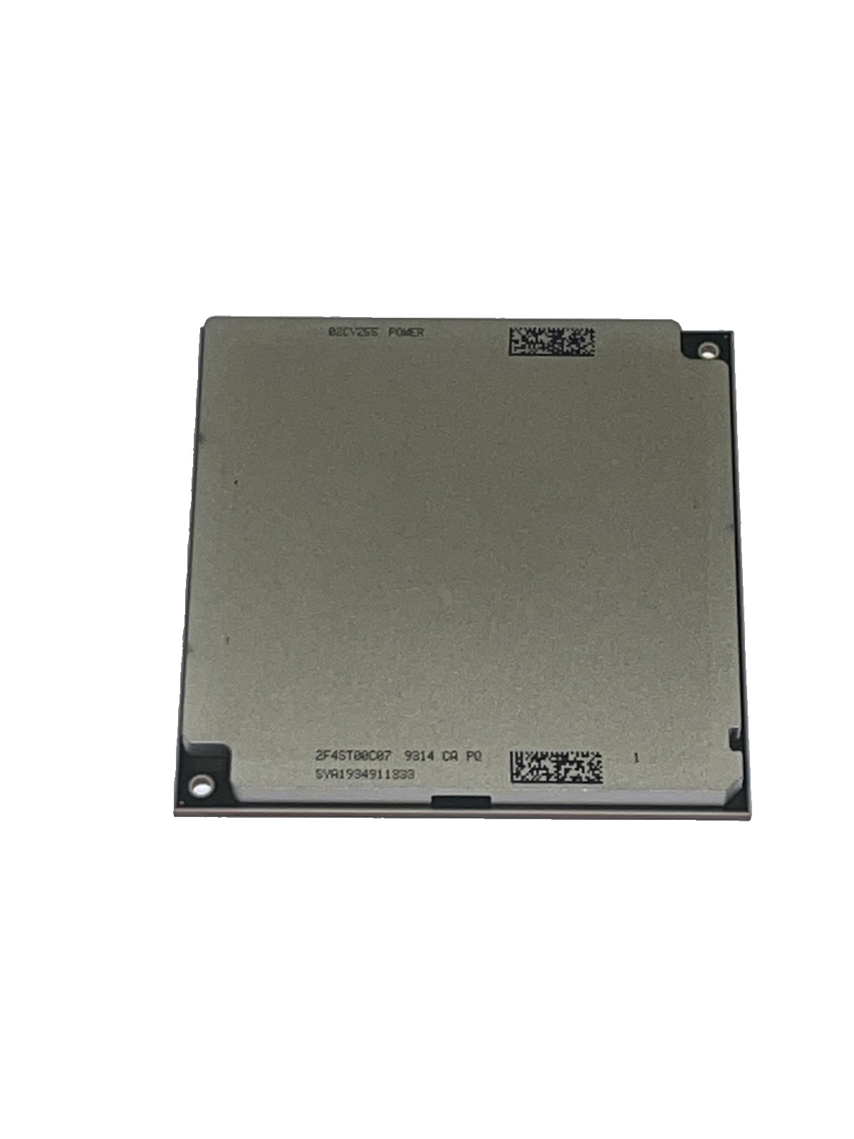 IBM Power9 02CY255 8-Core 3.8GHz CPU Module 9314 Tested