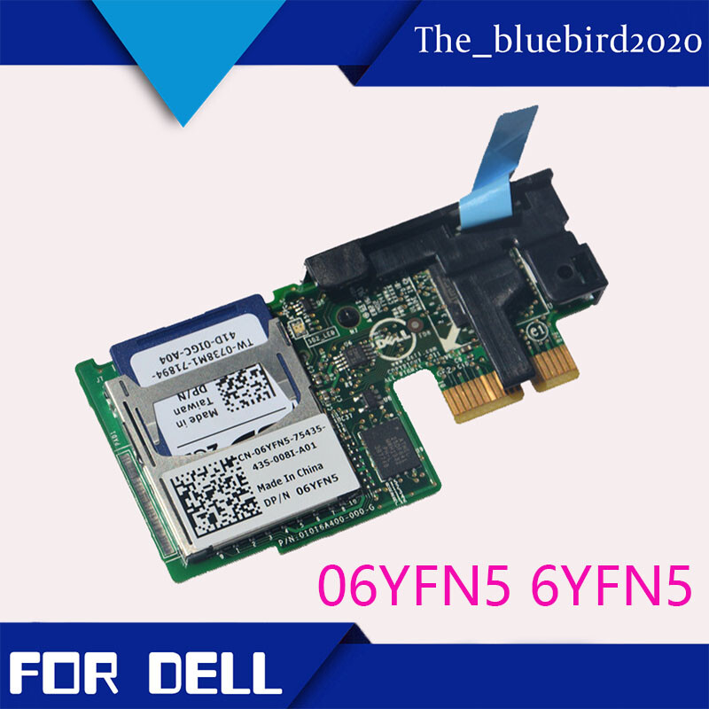 For Dell R620 R720 R820 R920 R930 T620 420 520 SD card module 06YFN5 6YFN5