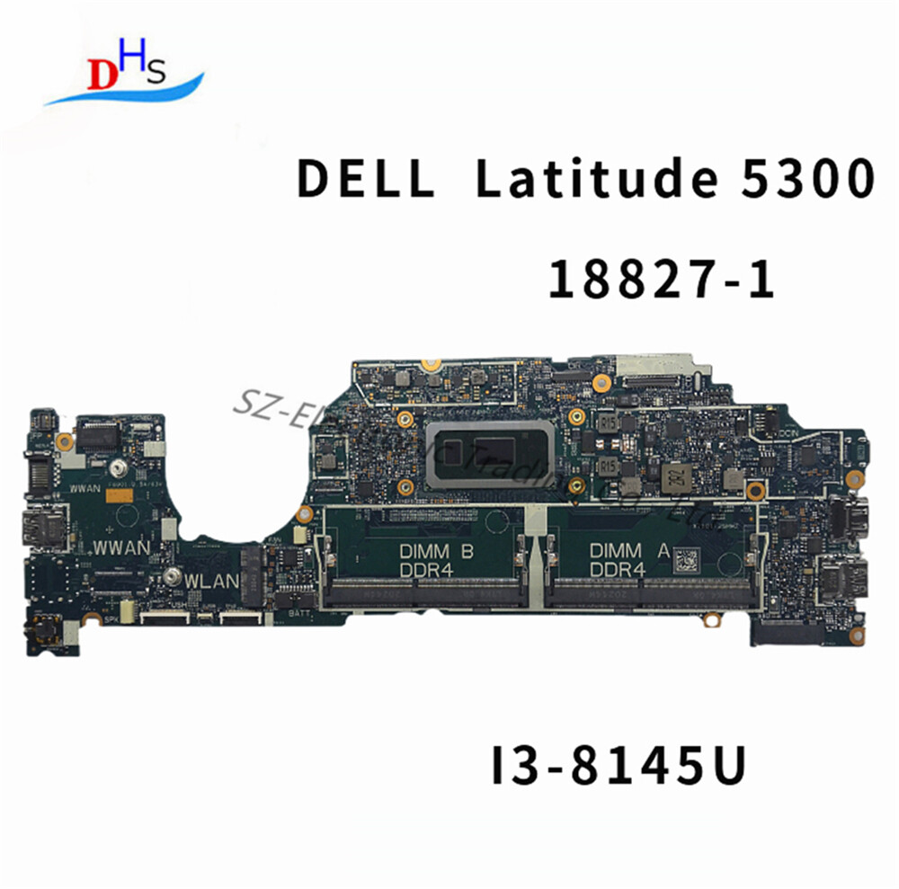 T7DVJ For Dell Latitude 5300 Motherboard i3-8145U 18827-1 0T7DVJ