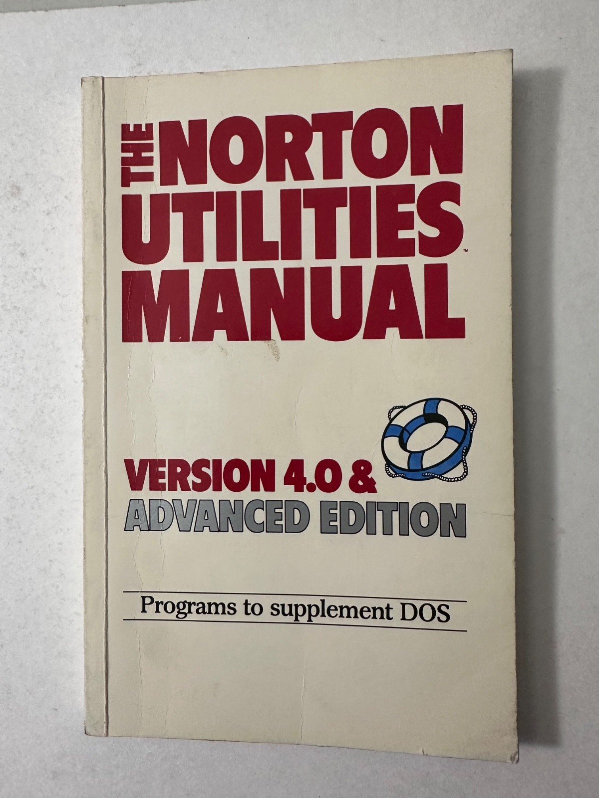 The NORTON UTILITIES MANUAL Ver. 4.0 & Advanced Edition Rare - 1987