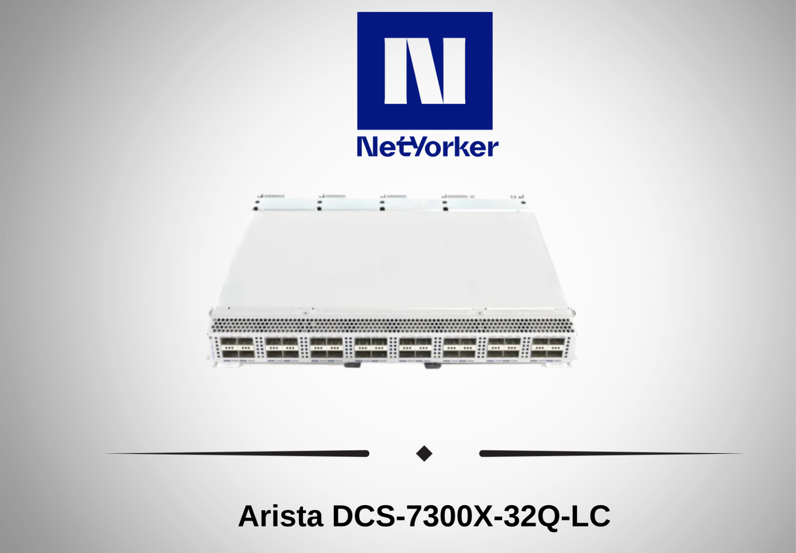 Arista 7300X Series  DCS-7300X-32Q-LC 32X40G QSFP Module- Same Day Shipping