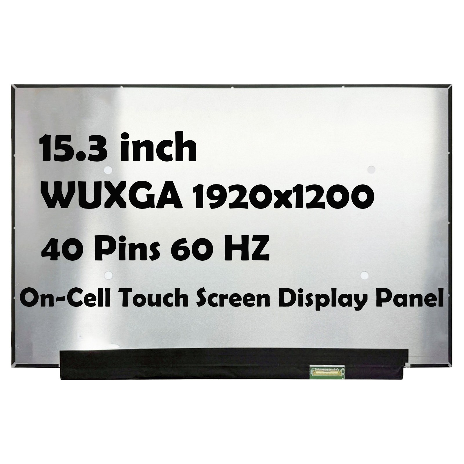 15.3" 5D11P86179 5D11P86188 1920x1200 40 Pin LCD Touch Screen Display Panel
