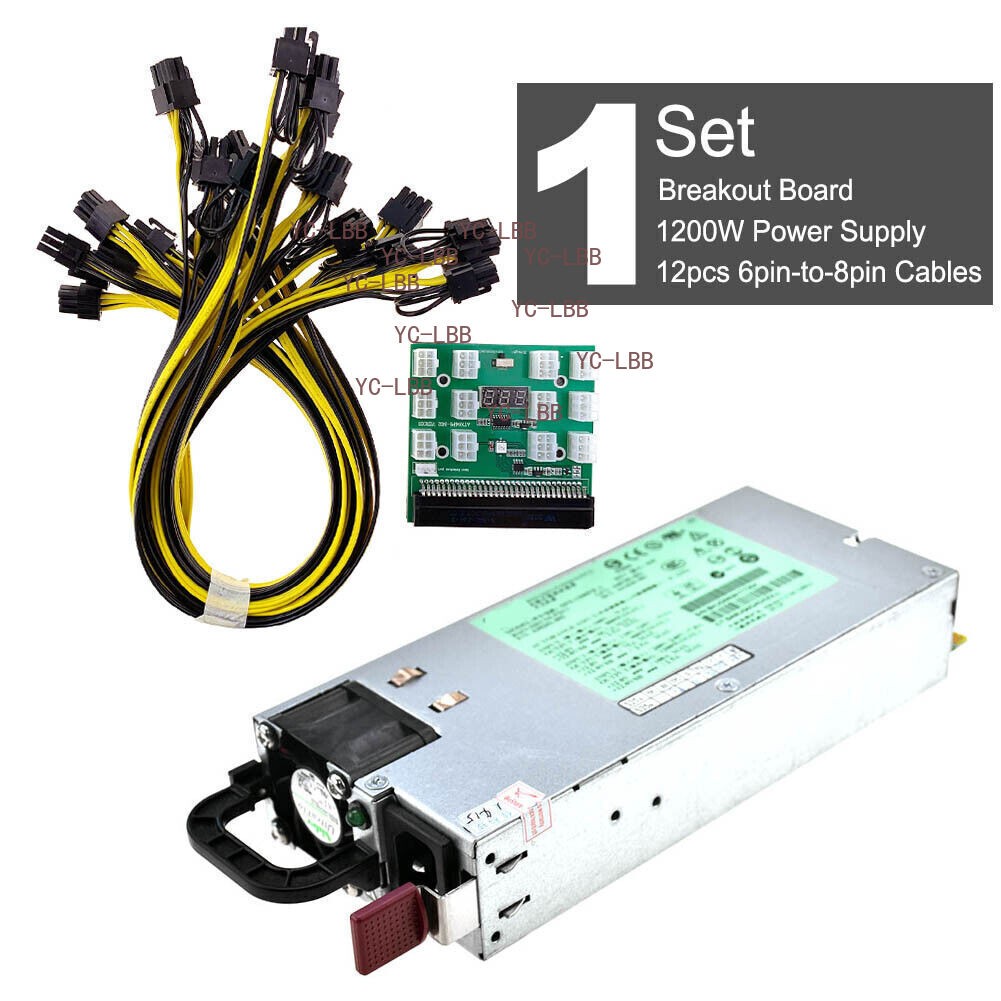 1200W DPS-1200FB A PSU Power Supply + Breakout Board + 12pcs 6pin-to-8pin Cables