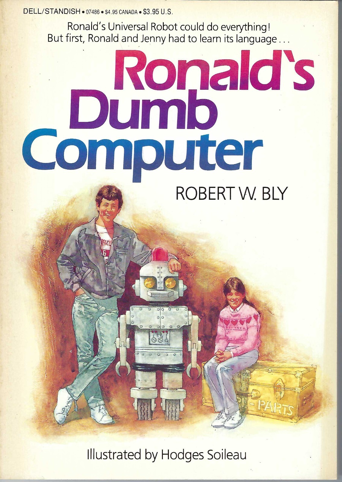 ITHistory BOOK (1983) RONALD'S DUMB COMPUTER (Robert Bly) OF
