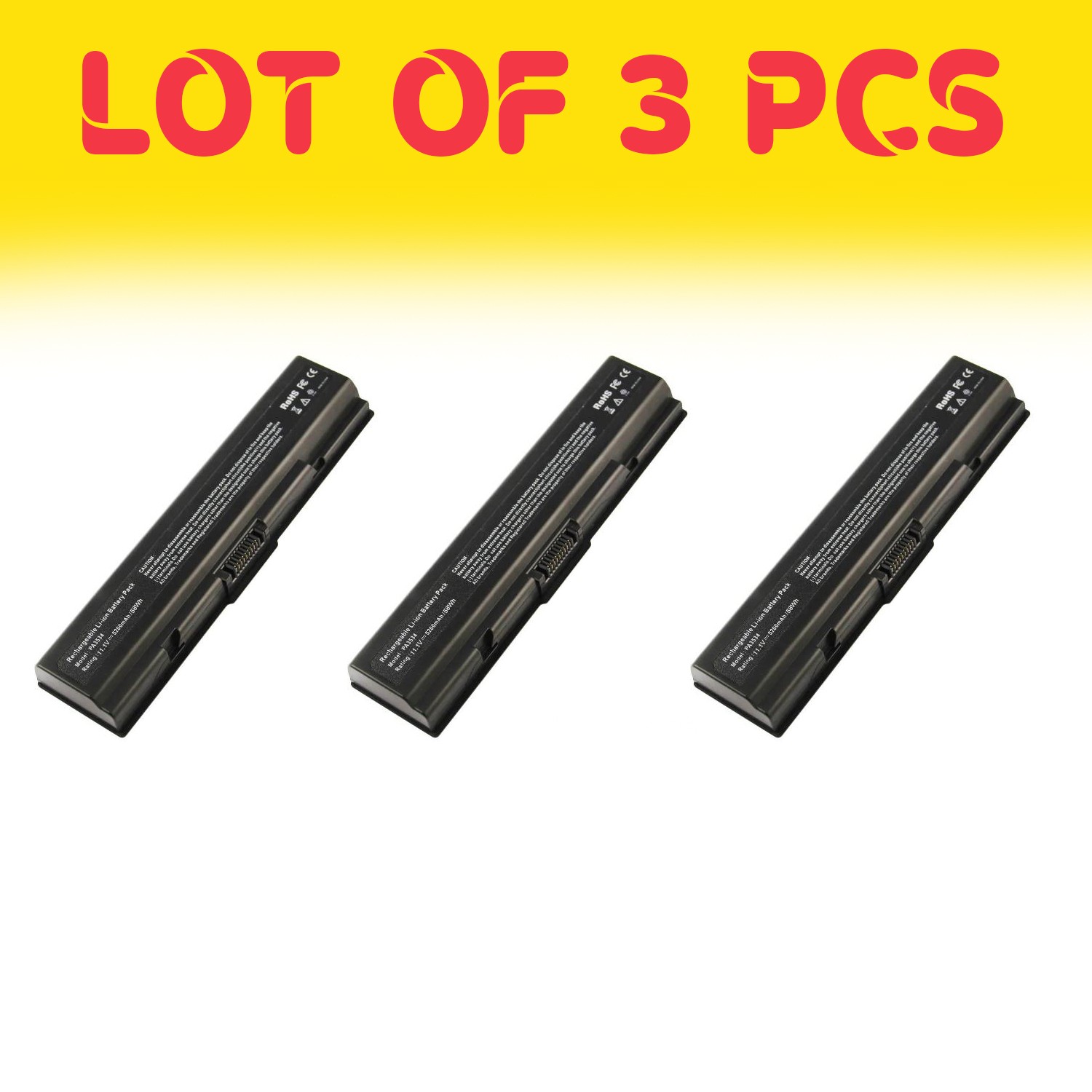 LOT of 3 PCS Li-ion Laptop Battery for Toshiba PA3534U-1BRS - High Capacity
