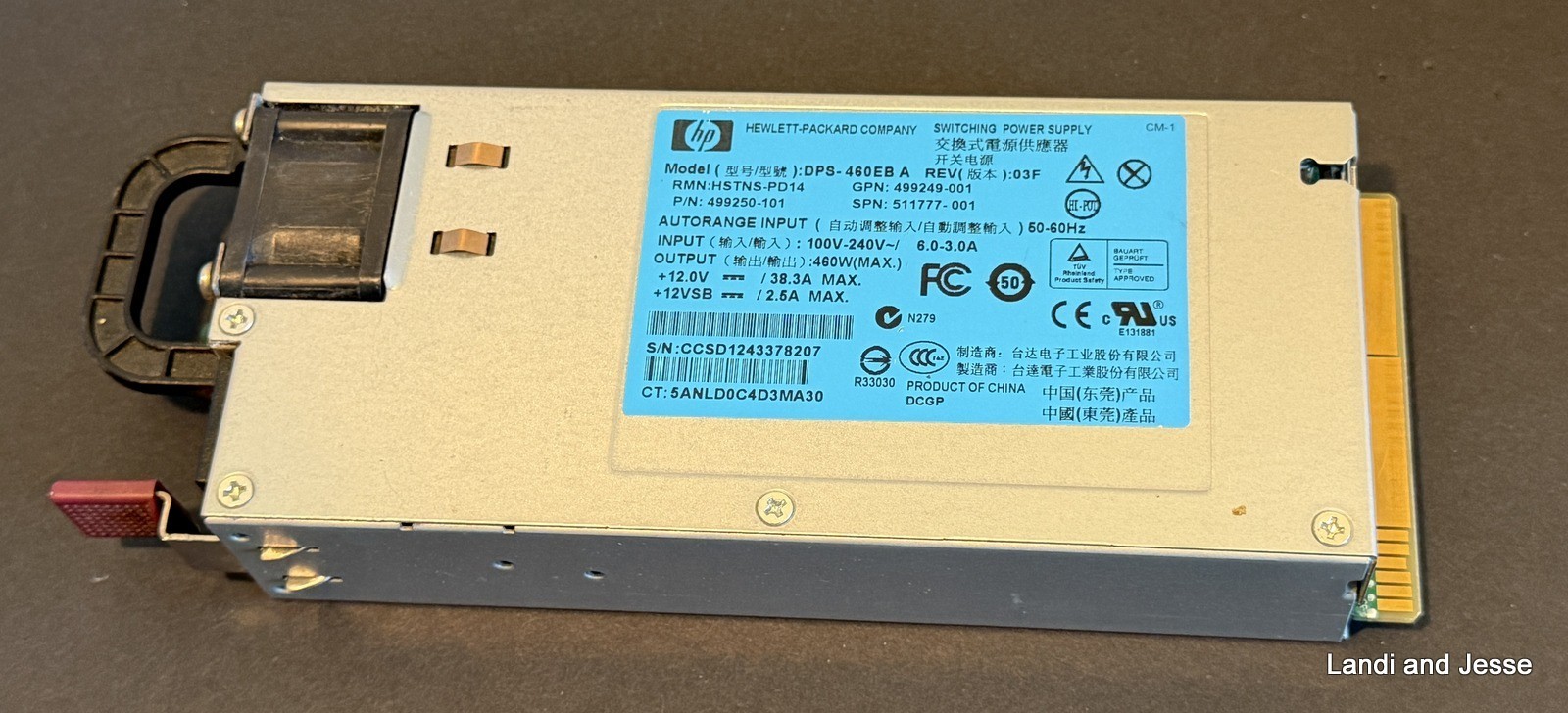 HP 460W Server Power Supply DPS-460EB A 499249-001 511777-001 Tested