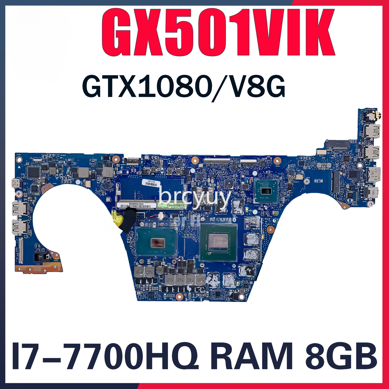 GX501VIK Motherboard For ASUS GX501 GX501VI GX501V GX501VSK GX501VS I7 GTX1070