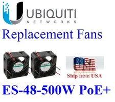 2x New Quiet Replacement Fans for Ubiquiti Networks ES-48-500W PoE+  picture
