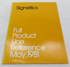 SIGNETICS FULL PRODUCT LINE REFERENCE MAY 1981 vintage technology vtg tech picture