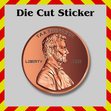 Funny Tax This D Penny Sticker, Blue Collar Waterproof Die Cut Vinyl Decal picture