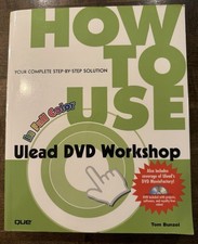 QUE How to Use ULEAD DVD Workshop DVD w/ Software, Projects & Video IN COLOR picture