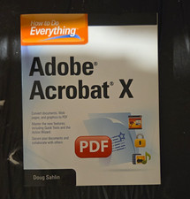 Adobe Acrobat X - How to Do Everything (Doug Sahlin) picture