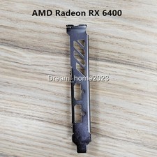 Full Height Profile Bracket For SAPPHIRE HP RX 6400 Graphics Video Card picture