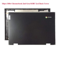 10pcs New/Orig For Lenovo 500e Chromebook 2nd Gen 81MC Lcd Back Cover 5CB0T70888 picture