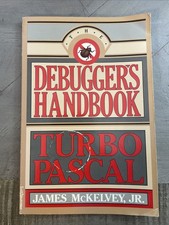 The Debuggers Handbook-Turbo Pascal 1987 McKelvey. RARE picture