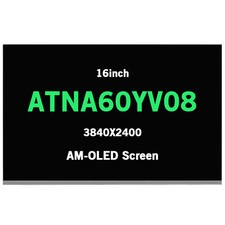 ATNA60YV08 16inch LCD 3840X2400 Screen Display AM-OLED Glossy 40Pins 60Hz picture