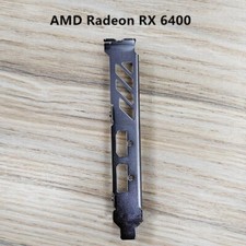 Full Hight Profile Bracket For Sapphire AMD Radeon RX6400 Graphics Video Card picture