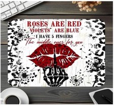 Roses Are Red Middle Finger Ones For You Mouse Pad picture