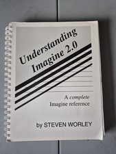 Understanding Imagine 2.0 Book w/Disk 1992 Steven Worley for Commodore Amiga.... picture