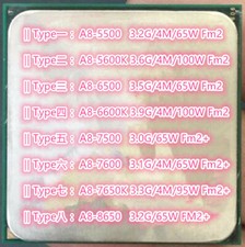 AMD A8-5500 A8-5600K A8-6500 A8-6600K A8-7500 A8-7600 A8-7650K A8-8650 FM2 CPU picture