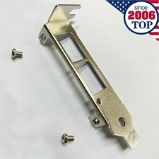 LOW SHORT PROFILE BRACKET FOR X520-T2 E10G42BT JM42W picture