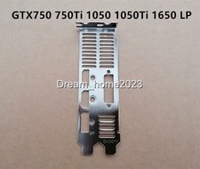Full Height Profile Bracket For Gigabyte GTX 730 750 1050Ti 1650 LP Video Card picture