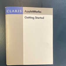 Claris AppleWorks Getting Started Manual, Quick Reference & Compatibility Guides picture