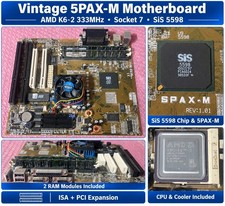 Vintage 5PAX-M Socket 7 Motherboard AMD K6-2 333MHz CPU RAM SiS 5598 ISA PCI picture