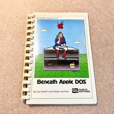 Beneath Apple DOS by Don Worth and Peter Lechner QS Quality Software 1981 picture