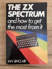 The ZX Spectrum and how to get the most from it picture