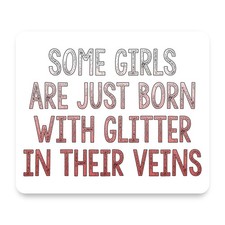 Girls Born With Glitter In Their Veins Pink Typography Quote Mouse Pad 9.25x7.75 picture