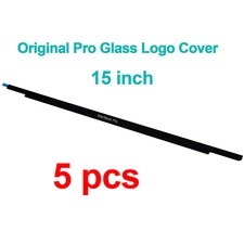 5PCS Original LCD Front Glass Trim Bezel Logo Cover For Macbook Pro 15