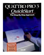 Vintage 1991 QUATTRO PRO 3 QuickStart The Step By Step Approach Computer Manual picture