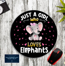JUST A GIRL WHO LOVES ELEPHANTS CUSTOM ROUND MOUSEPAD DESK MAT OFFICE GIFT picture