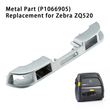 Metal Part Replacement for Zebra ZQ520 Printer Spare P1066905 picture