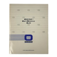 Vintage Osborne 1 User’s Reference Guide By Hogan & Iannamico 1981 Paperback picture