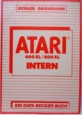 ATARI XL/XE -- ATARI 600XL/800XL INTERNAL (DATA BECKER - BOOK) #2EN picture