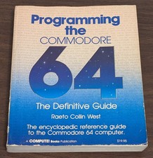 1985 Compute's Programming the Commodore 64 Definitive Guide Raeto West  C64 128 picture
