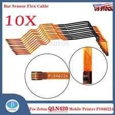10PCS Bar Sensor Flex Cable Replacement for Zebra QLN420 Mobile Printer P1046224 picture
