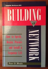 Book = Building a Network How to Specify Design Procure & Install = Peter Rhodes picture