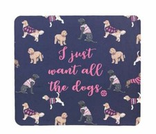 SIMPLY SOUTHERN Mouse Pad PC Rubber Back 'I Just Want All The Dogs' 9